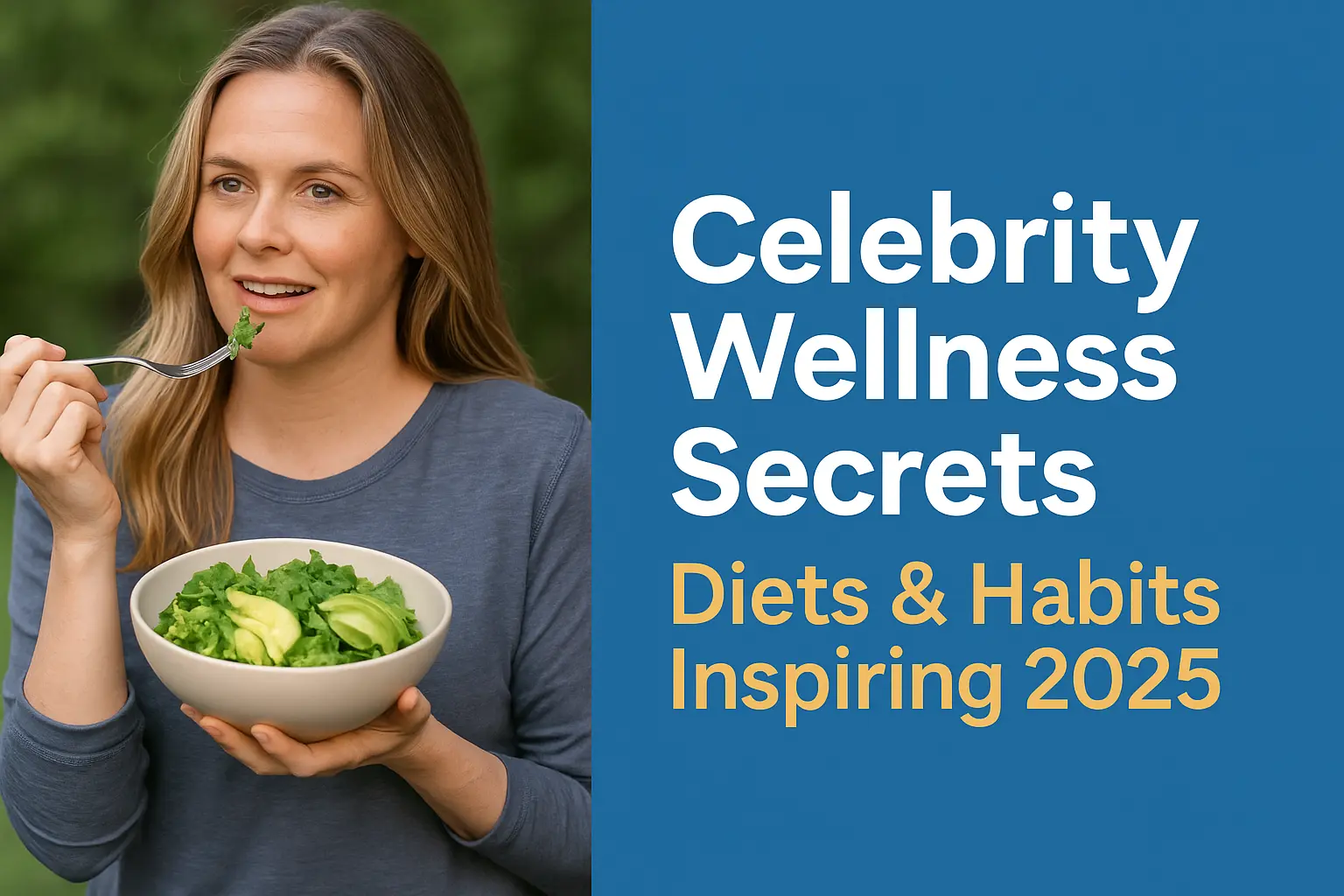 Collage of top celebrities sharing their wellness, diet, and fitness habits in 2025.